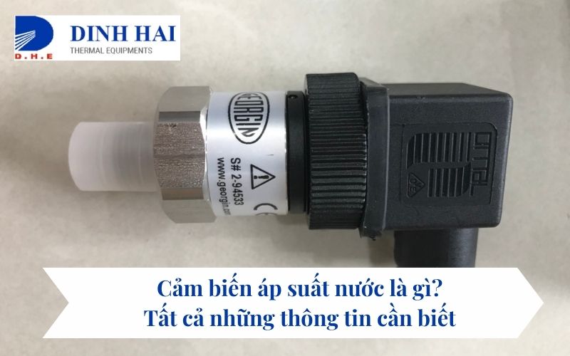 Cảm biến áp suất nước